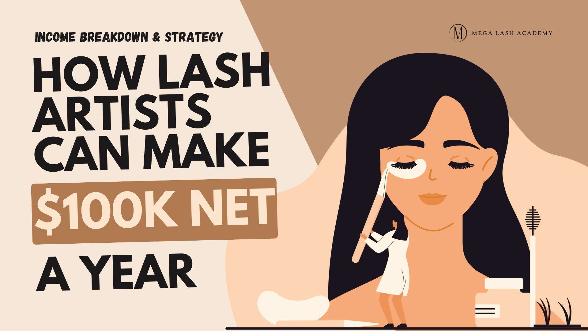 How Lash Artists Can Make $100K Net a Year