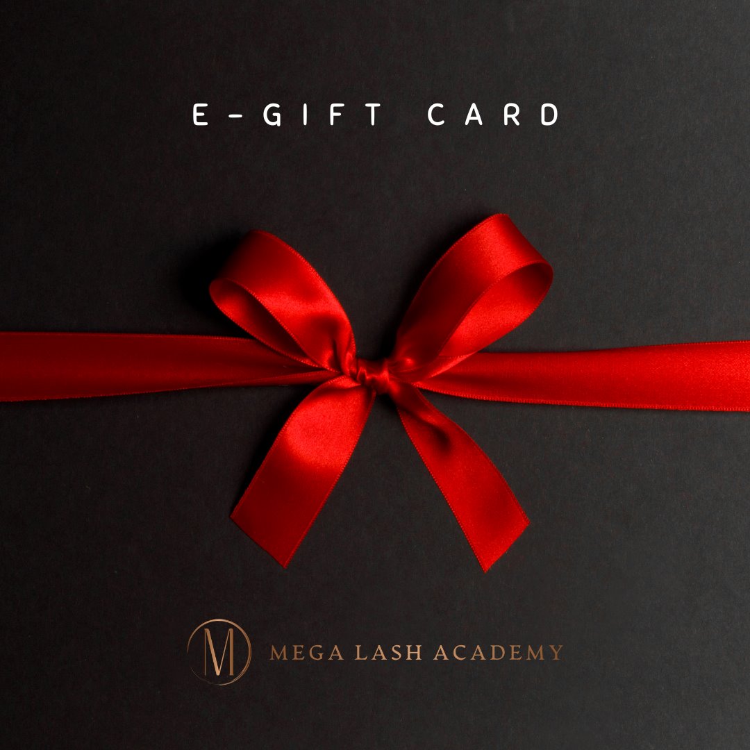 E-Gift Card Gift Cards Mega Lash Academy