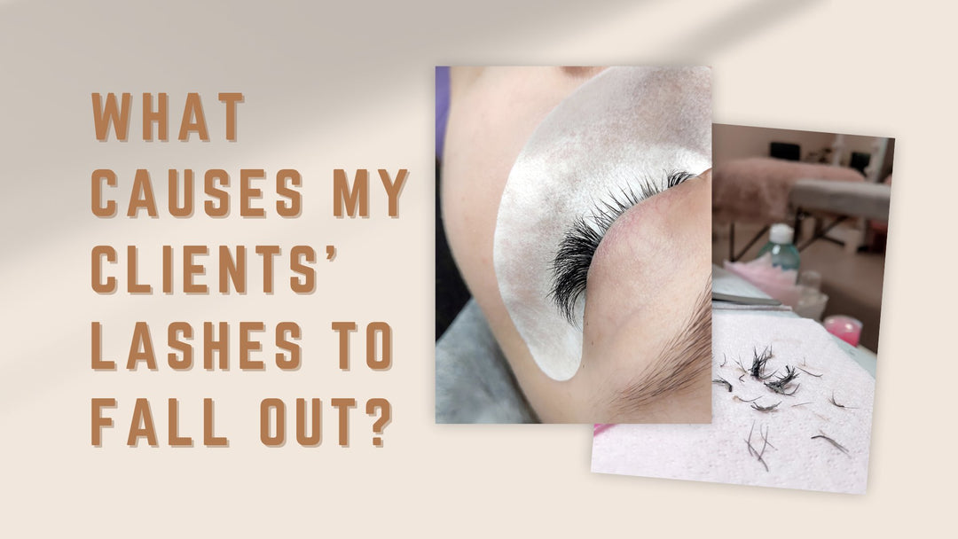 What causes my clients' lashes to fall out?